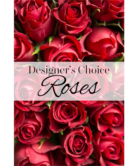 Designer's Choice- Roses